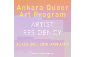 Open Call: Artist Residency - Ankara Queer Art Program 