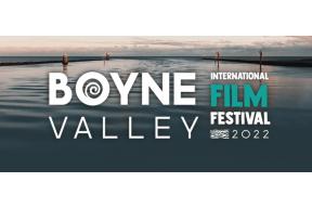 Boyne Valley International Film Festival 2022