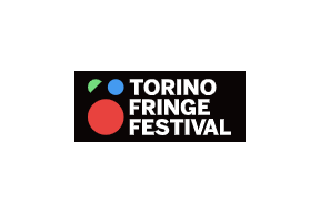 The Torino Fringe Festival 2023- Open Call
