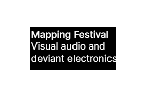 Mapping Festival Visual audio and deviant electronics- open calls 2023