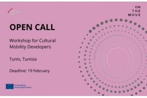 Open Call for a Workshop for Cultural Mobility Developers in Tunis