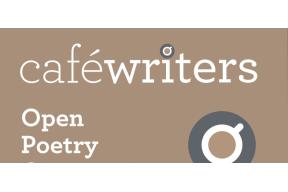 Café Writers Open Poetry Competition