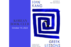Korean Book Club - ‘Greek Lessons’, Han Kang