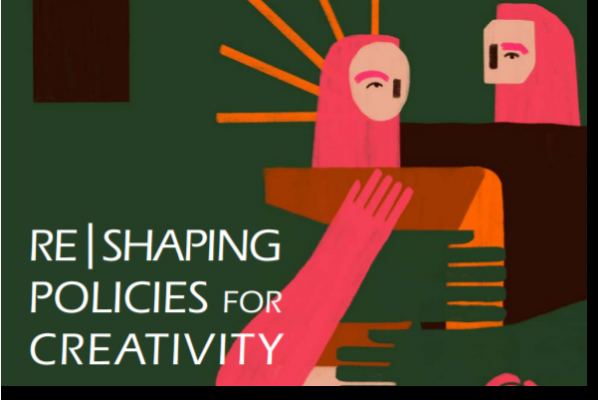 UNESCO Report: Re|Shaping Policies for Creativity