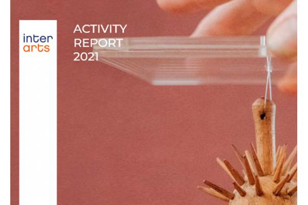 Interarts releases its Activity Report 2021!