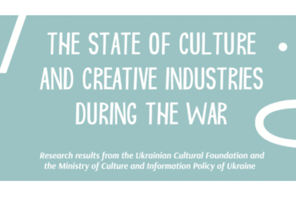 Survey on the state of Ukrainian culture & creative industries 