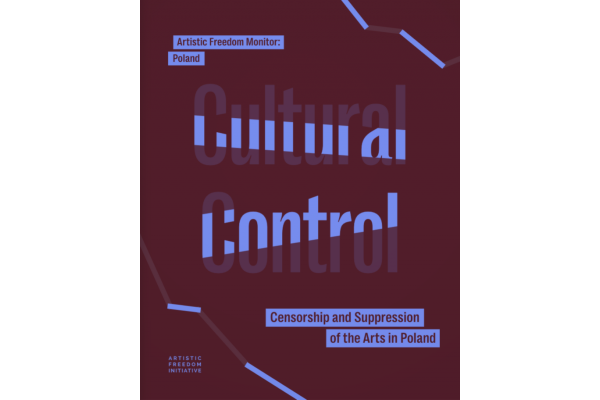“Cultural Control: Censorship and Suppression of the Arts in Poland” 