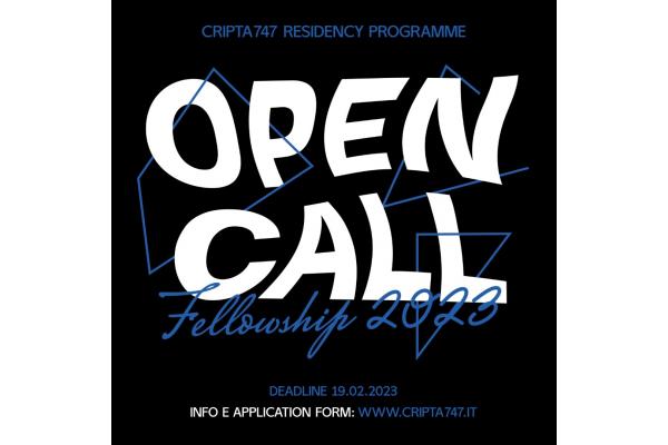 Open Call Cripta747 FELLOWSHIP 2023