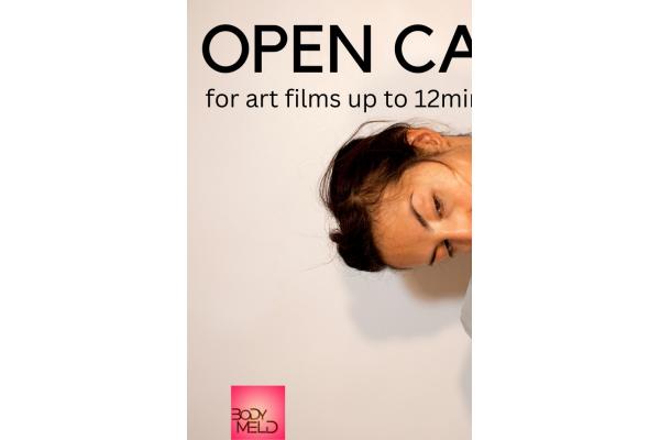Open Call: Female Bodies in the Digital -  ART FILM EXHIBIT
