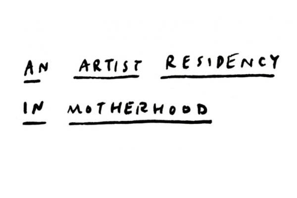 An artist residency in motherhood