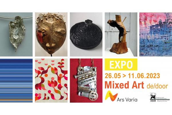Expo « Mixed Art » de/door Ars Varia