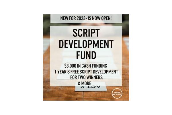 Screenplay Development Fund | Call For Entries 2023